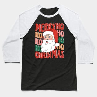 Retro Santa Claus HO HO HO Merry Christmas Baseball T-Shirt